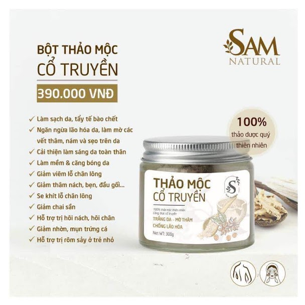 [SAM NATURAL] BỘT THẢO MỘC CỔ TRUYỀN_GIẢM THÂM NÁM, MỜ SẸO, TRẮNG DA