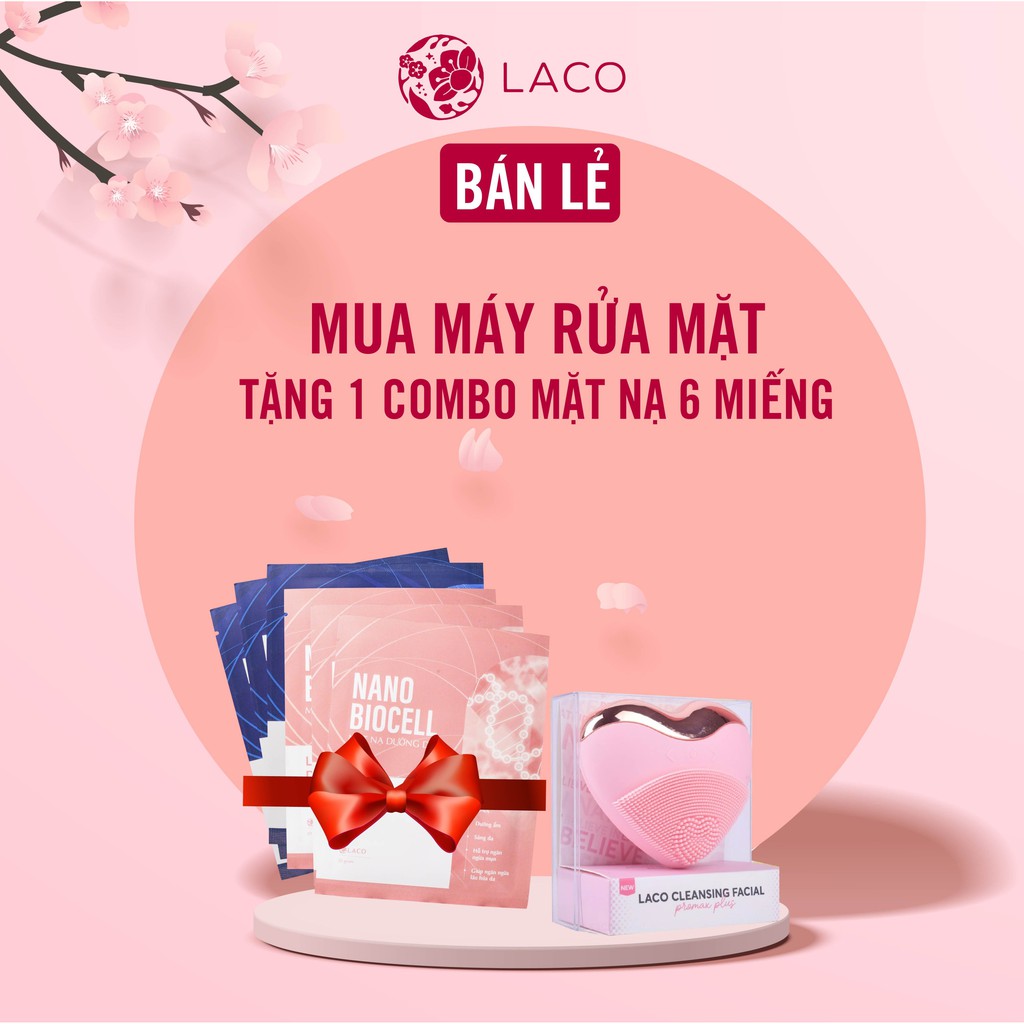 Máy Rửa Mặt Laco Luxury + Combo quà tặng Bông Tẩy Trang, Sữa Rửa Mặt DNA, Nano Mask, Sữa Rửa Mặt Marosa