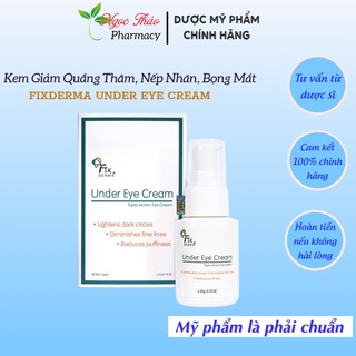 Kem Giảm Quầng Thâm, Bong Mắt Fixderma Under Eye Cream 20g