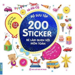 Sách - Bộ sưu tập 200 sticker – Bé làm quen với môn Toán