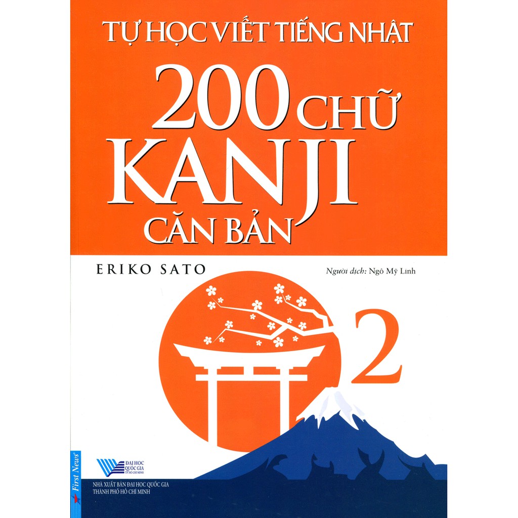 Sách - Tự Học Viết Tiếng Nhật (Tập 2)- 200 Chữ Kanji Căn Bản Tặng Bút Bi