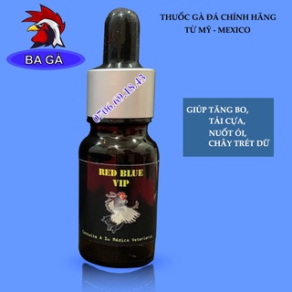 Thuốc gà đá red blue 1cc giúp tăng bo, tải cựa, nuốt ói - hàng mexico loại nhỏ