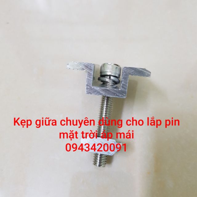 KẸP GIỮA CỐ ĐỊNH TẤM PIN NĂNG LƯỢNG MẶT TRỜI