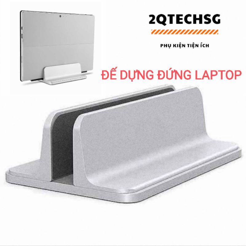 Đế kẹp dựng đứng Laptop MTB, chất liệu nhôm nguyên khối. Giữ đứng Ipad, Macbook, Surface, Laptop, Các loại MTB...