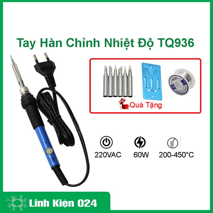 Combo tay hàn chỉnh nhiệt độ TQ936 mỏ hàn thiếc TQ 936 220V-60W kèm thiếc + kệ hàn + 5 mũi hàn