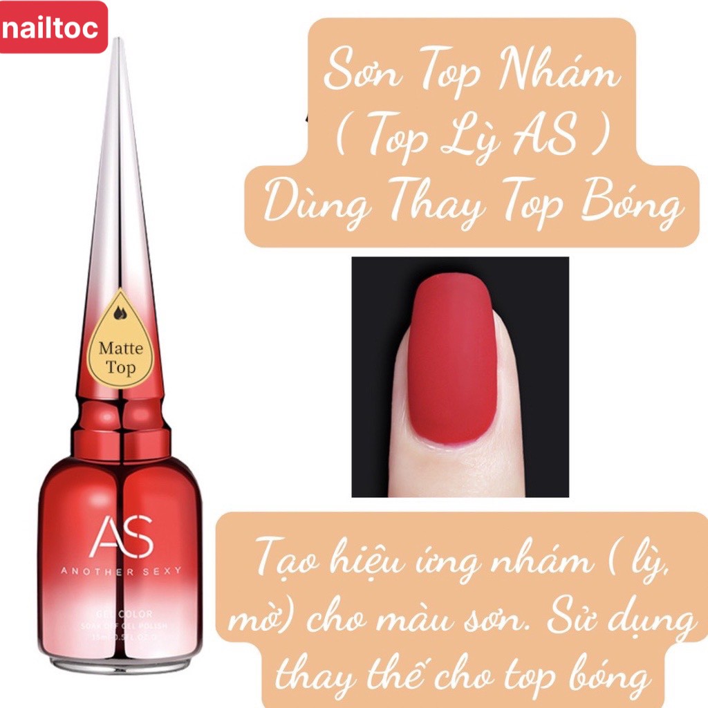 Sơn Gel Top Nhám (Top Lỳ) AS Chính Hãng Chai Đỏ 15ml