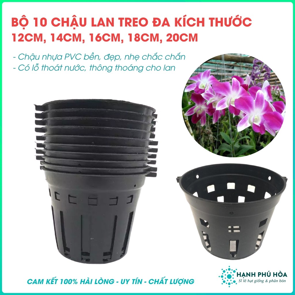 Bộ 10 Chậu Nhựa Trồng Lan Đa Kích Thước 12,14,16,18,20cm- Bền, Dẻo, Có Lỗ Thoát Nước, Có Thể Cài Móc Treo Lên Cao