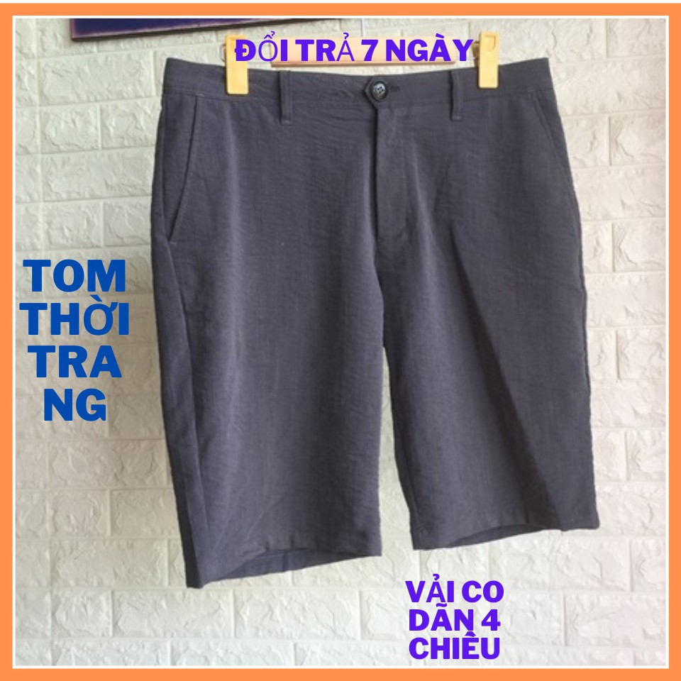 Quần short nam kaki vải đũi Tom vải co dãn cao cấp