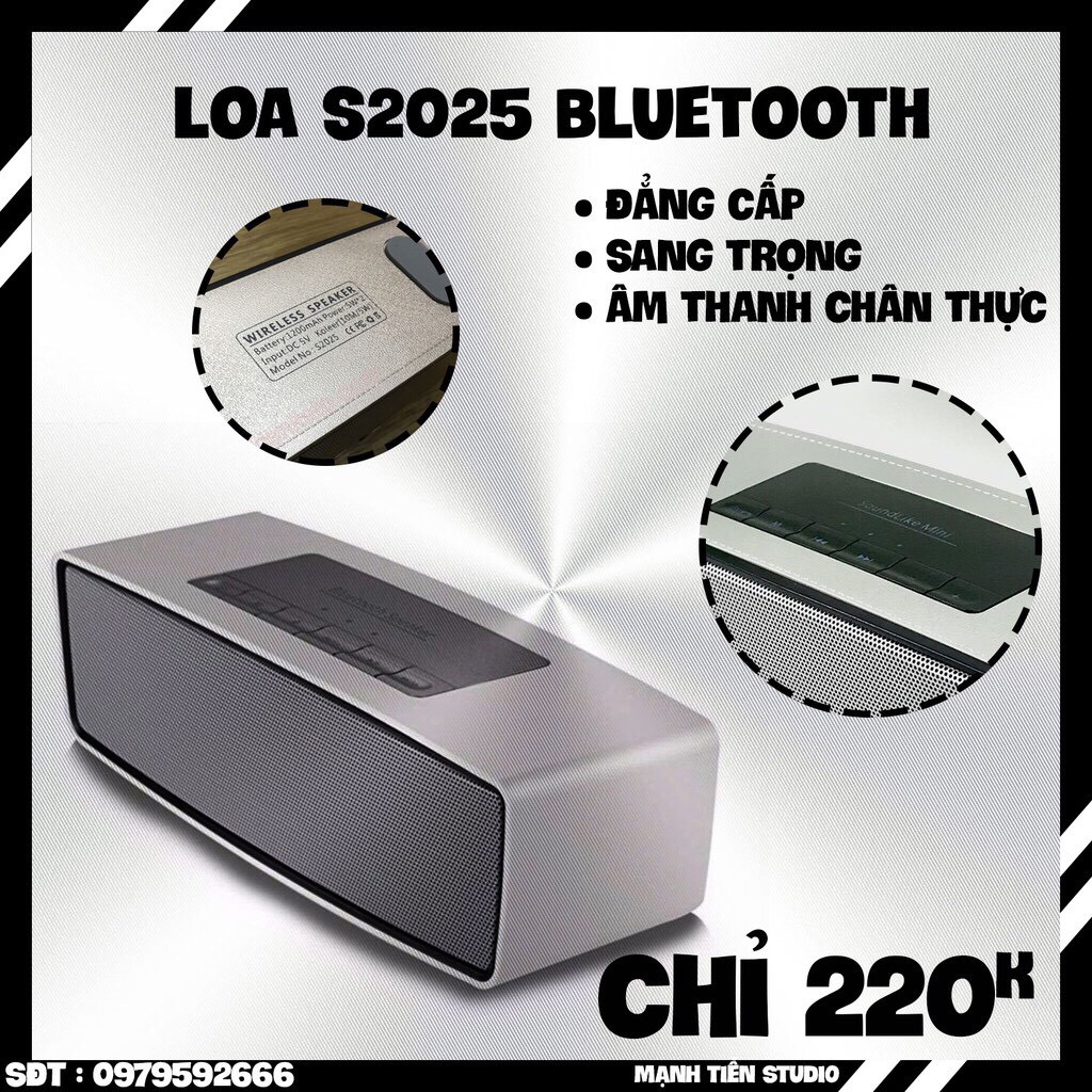 [Sắp Hết] Loa bluetooth S2025 - phát nhạc youtube, zing, nhỏ gọn tiện dụng - âm thanh chất lượng - giá rẻ vô đối