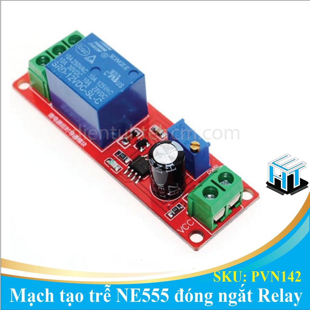 Mạch tạo trễ NE555 đóng ngắt Relay