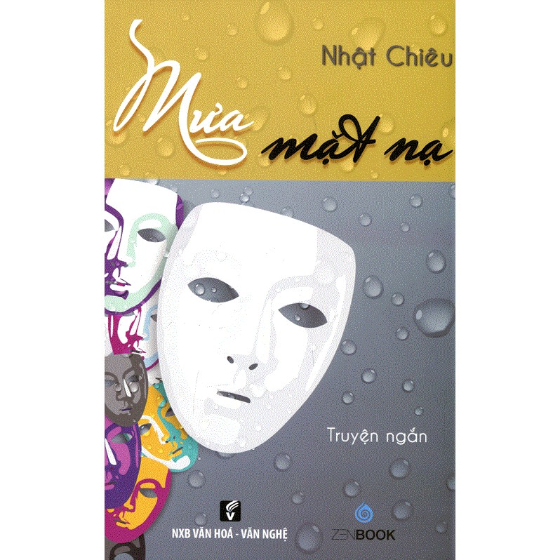 SÁCH - Mưa mặt nạ (Tác giả: Nhật Chiêu)