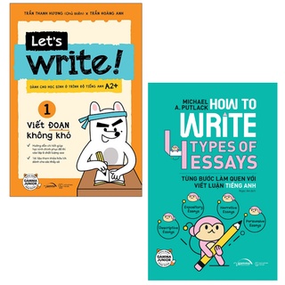 Combo 2 cuốn sách: let’s write! 01 - viết đoạn không khó + how to write 4 types of essays