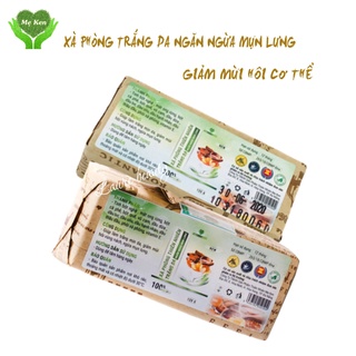 Xà Phòng Ngừa Mụn Lưng Làm Trắng Da, Mùi Hôi Cơ Thể, Giúp Da Mịn Màng Hiệu Qủa Mẹ Ken