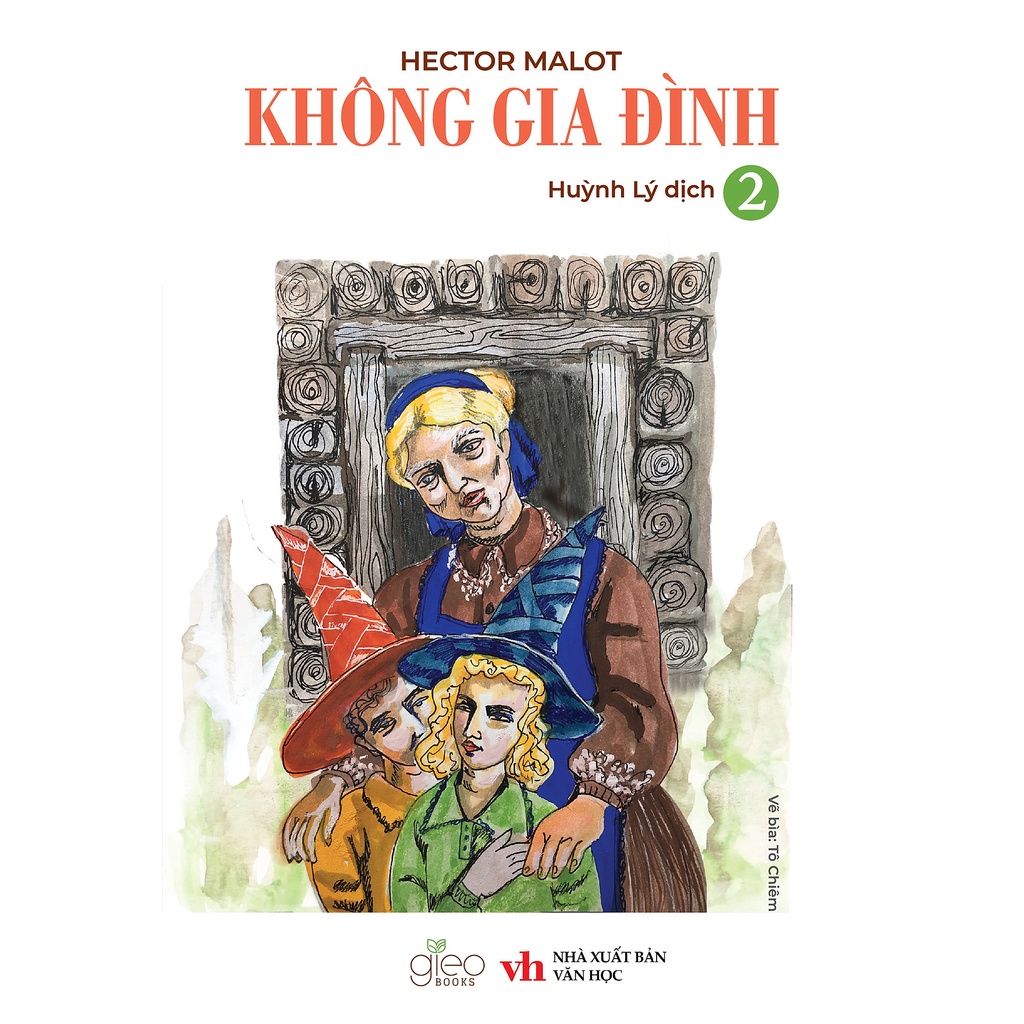 Sách Gieobooks - Không Gia Đình (Trọn Bộ 02 Tập)