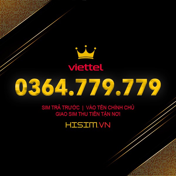 Sim TAXI VIP 0364.779.779 Viettel trả trước