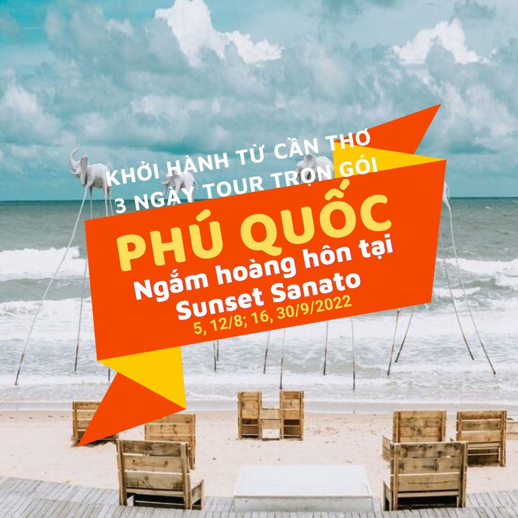 Cần Thơ - Phú Quốc - Ngắm Hoàng Hôn Tại Sunset Sanato - Thử tài câu cá