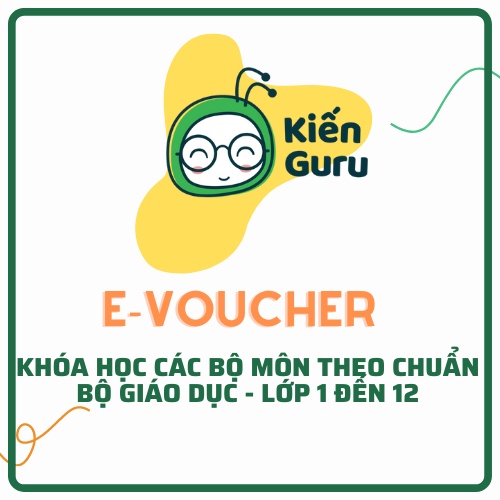 E-Voucher Kiến Guru - Khóa học kiến thức tổng hợp các bộ môn - Lớp 1 đến 12 - Khóa học 1 tháng