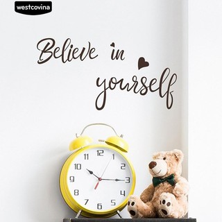Sticker dán tường " Believe Yourself "