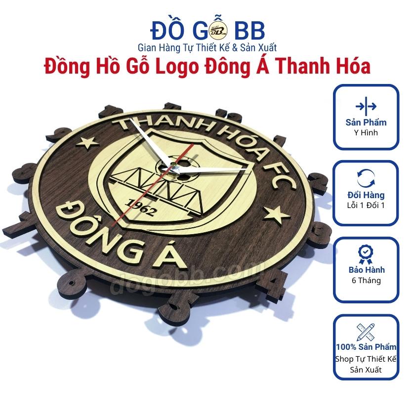 Đồng hồ bóng đá Việt Nam V League logo CLB ĐÔNG Á THANH HÓA FC decor trang trí treo tường bằng gỗ - Đồ Gỗ BB