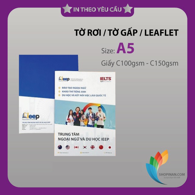 In Tờ rơi A5 (Leaflet A5): KT: 14.5cm x 20.5cm, Giấy Couche 100gsm/150gsm. In giá rẻ. #Shopinan