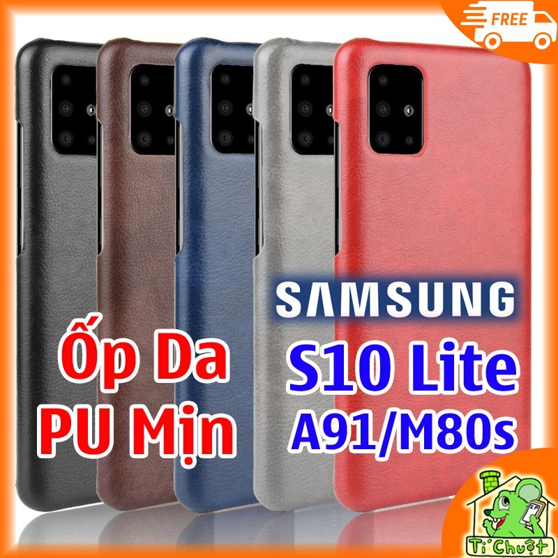 [Cao Cấp] Ốp Lưng Samsung S10 Lite A91 M80s Da PU
