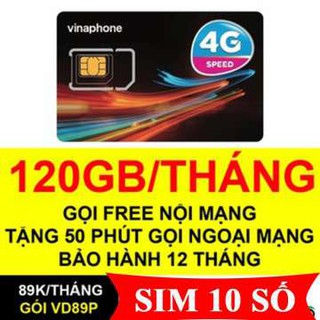 SIM 4G VINA VD89P  FREE 1 THÁNG ĐẦU TẶNG 120GB/THÁNG GỌI THẢ GA KHÔNG TỐN TIỀN