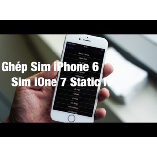 Sim ghép ione 7 static 6 fix full như quốc tế