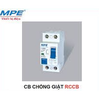 CB CHỐNG GIẬT, RCCB CHỐNG RÒ MPE