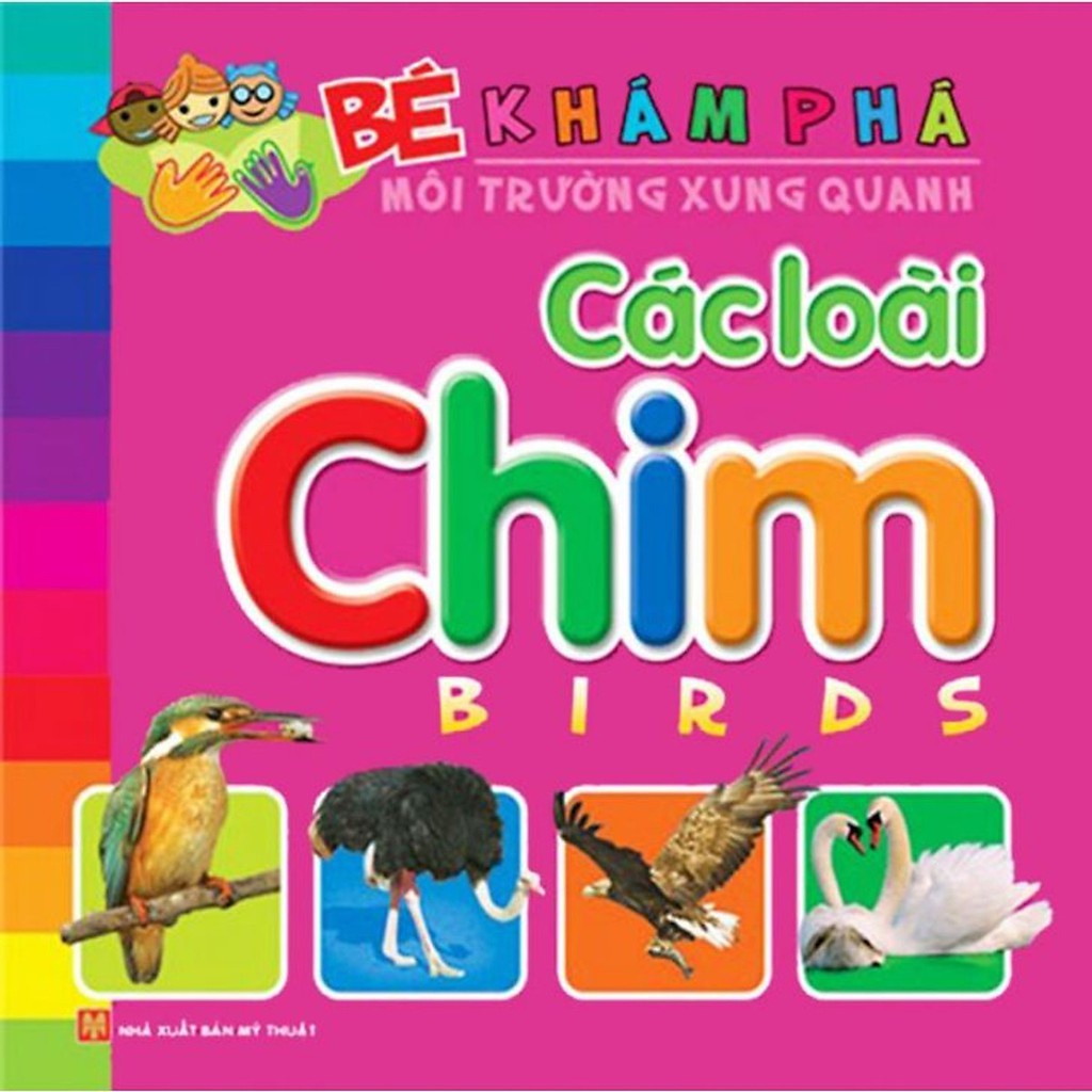 Sách: Bé Khám Phá Môi Trường Xung Quanh: Các Loài Chim