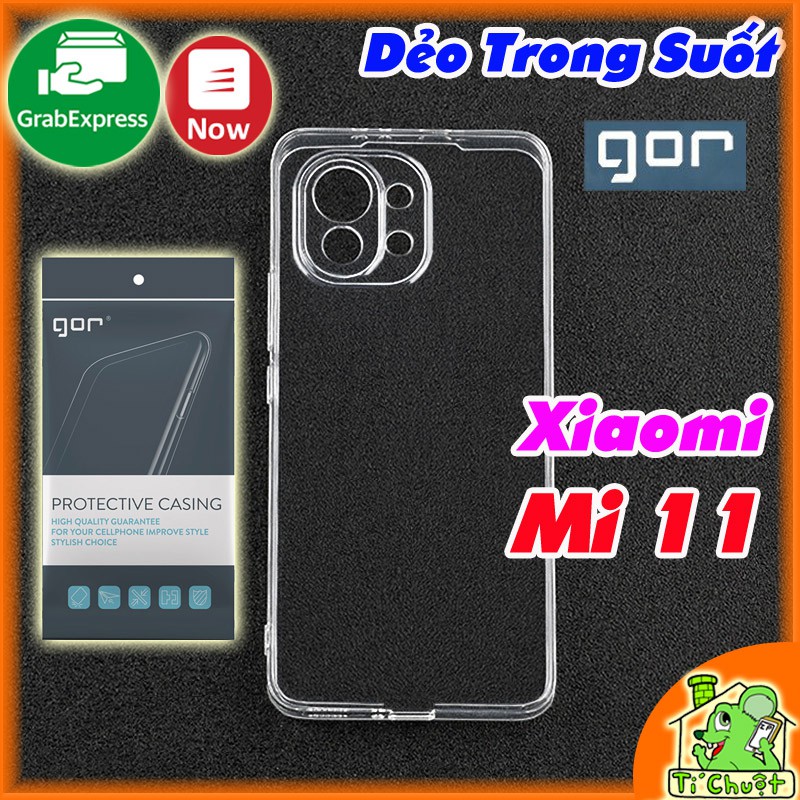 [Ảnh Thật][Chính Hãng GOR] Ốp lưng Xiaomi Mi 11 Dẻo Trong Suốt