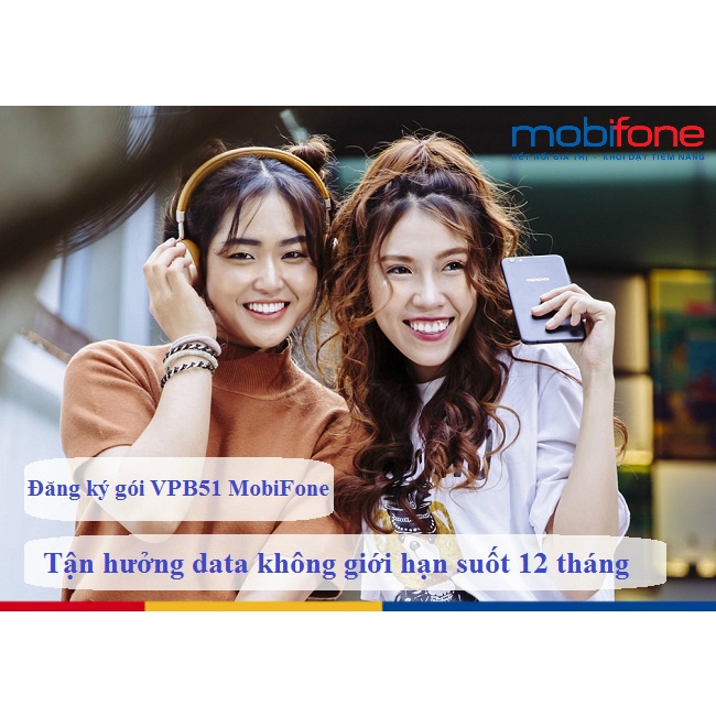 Sim Data Không Giới Hạn VPB51 Max Băng Thông Mobi 1 Năm-U1500 Trọn Gói MDT150 ESIM 5G vietnammobile sim mạng