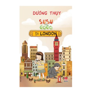 Susu Và Gogo Đi London