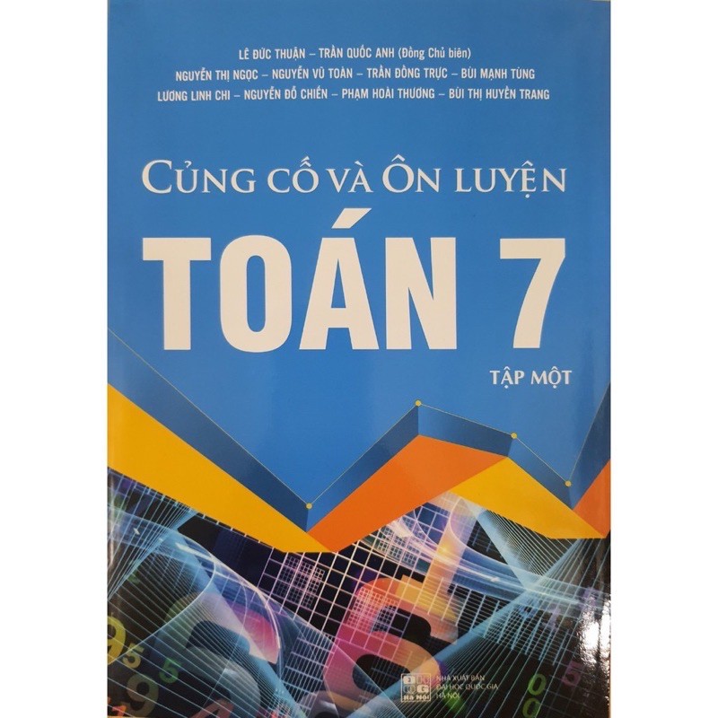 Sách - Củng Cố Và Ôn Luyện Toán 7 (Tập 1)