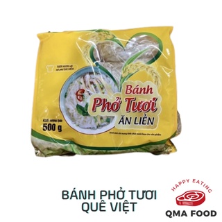 Bánh phở tươi ăn liền quê việt loại 500g