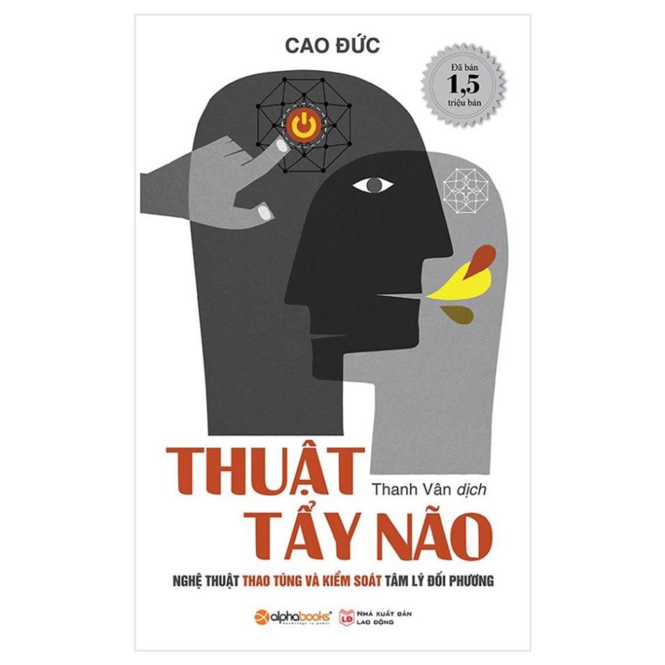 Sách Alphabooks - Thuật tẩy não (Tái bản 2022)