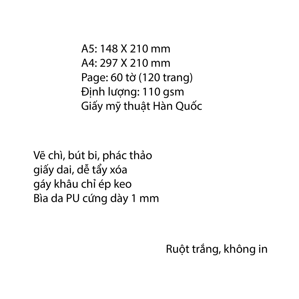 Sổ tay, sổ phát thảo, sổ vẽ chì định lượng 110gsm, 120 trang, Gáy khâu chỉ ép keo, Bìa cứng dày Da PU