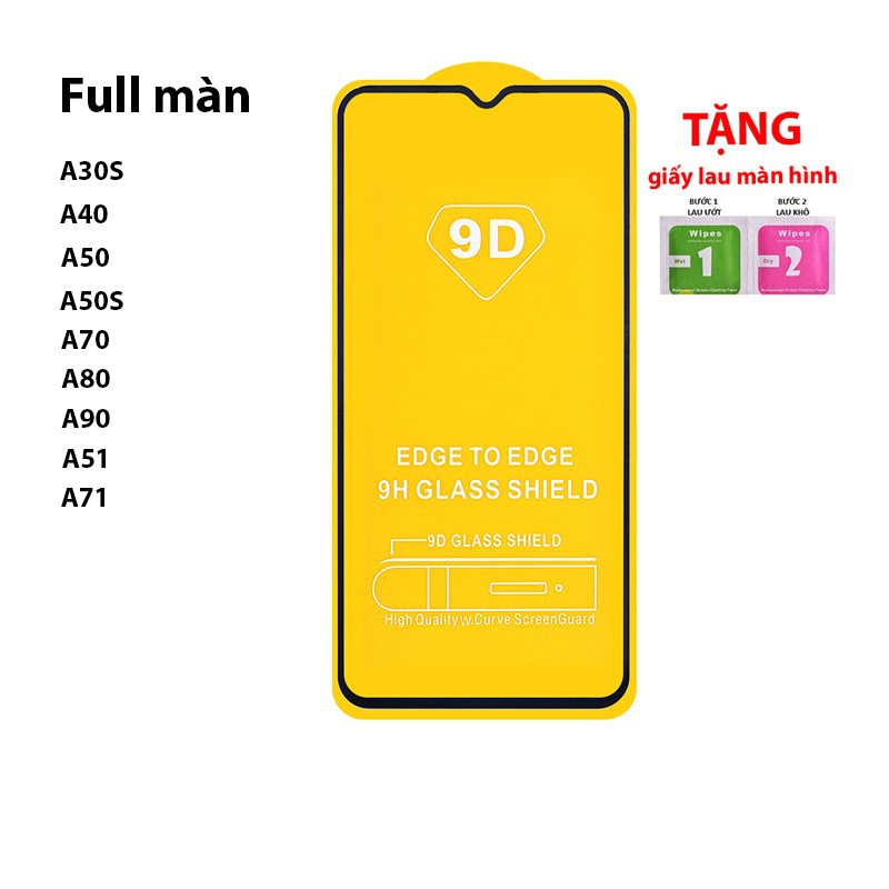  Kính cường lực samsung A30s A50 A50s A40 A70 A80 A90 A51 A71 full màn chống vân