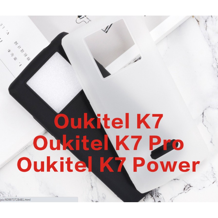 Ốp lưng điện thoại Oukitel K7 , Oukitel k pro, Oukitel K7 power