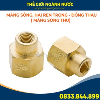 Măng sông thu - Hai ren trong (Brass pipe fitting socket - reducing coupling) - Bằng đồng