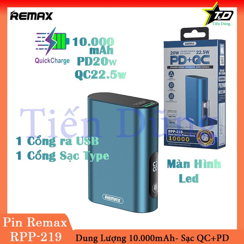 Pin Sạc Dự Phòng 10000mAh remax RPP 219 hỡ trợ sạc nhanh PD20W + QC22.5w màn hình led hiển thị pin nhỏ gọn