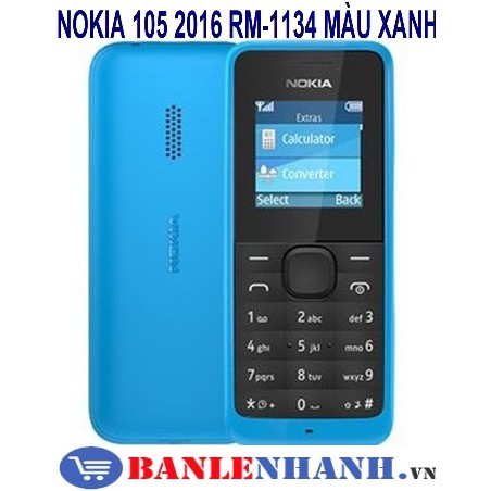 ĐIỆN THOẠI NOKIA 105 2016 RM-1134 MÀU XANH