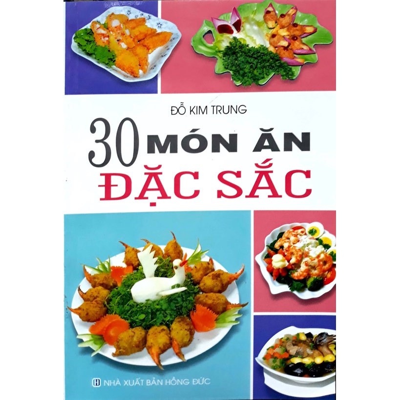 Sách - 30 Món Ăn Đặc Sắc 2 - Đỗ Kim Trung