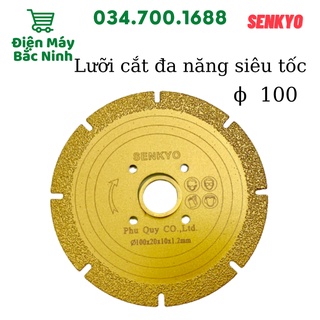Lưỡi cắt đa năng lưỡi cắt gạch phi 100 senkyo