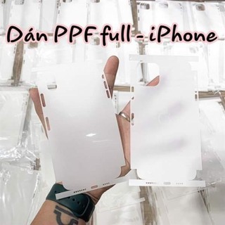 TẤM DÁN PPF NHÁM FULL TOÀN THÂN , ĐỤC LỖ LOA CHO IPHONE ( CHỐNG VÂN TAY , CHỐNG RÍT , CHỐNG MỒ HÔI )
