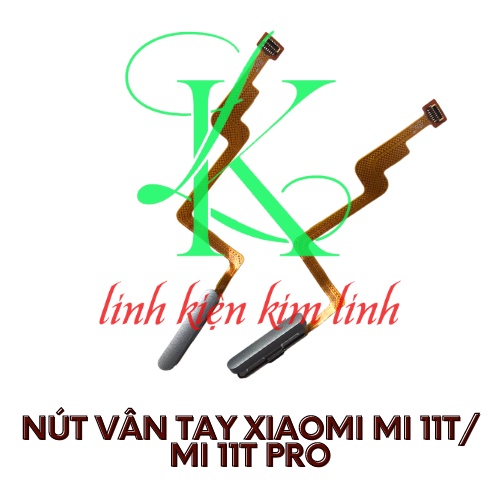 Vân tay xiaomi Mi 11T / Mi 11T Pro