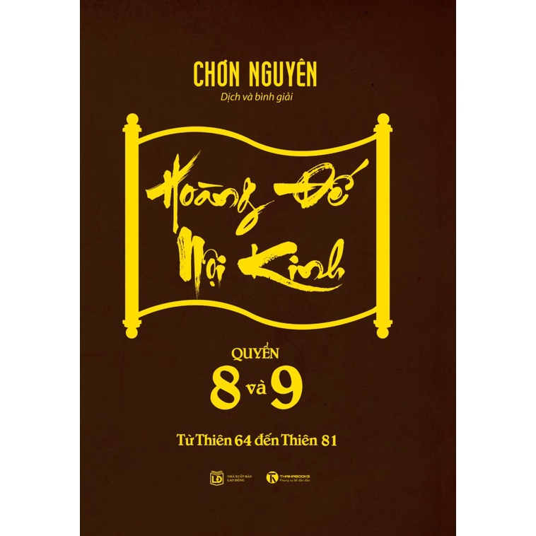 Sách - Hoàng Đế nội kinh – Quyển 8 và 9