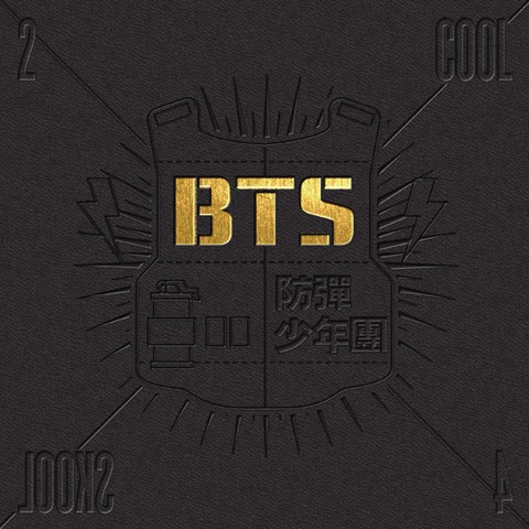 [CÓ SẴN] BTS 1st Single - 2 Cool 4 Skool