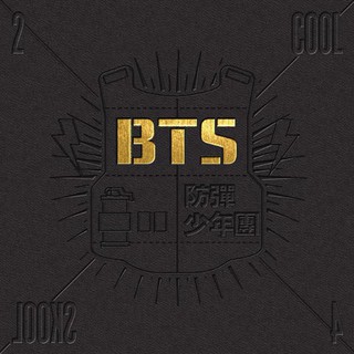 [CÓ SẴN] BTS 1st Single - 2 Cool 4 Skool