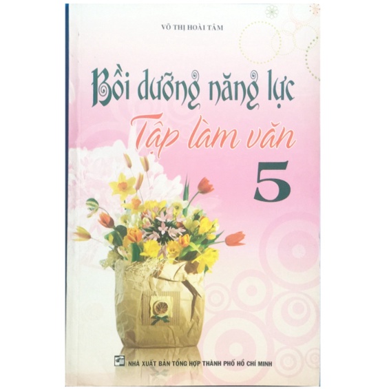 Sách - Bồi dưỡng năng lực Tập làm văn 5