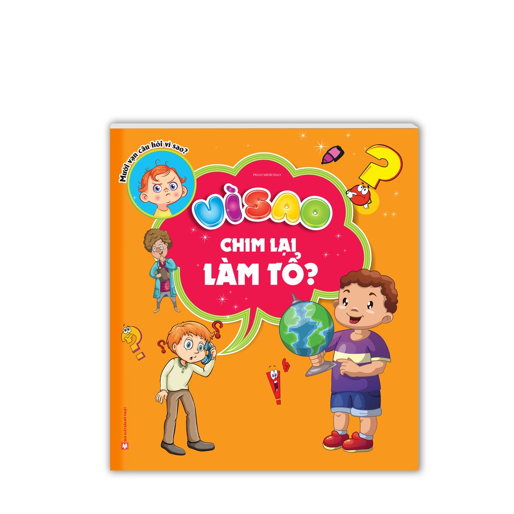 Sách - Vì sao chim lại làm tổ?